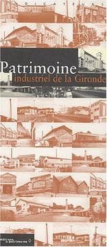 Tapa de Patrimoine industriel de la Gironde