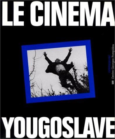 Tapa de Le Cinéma yougoslave