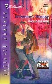 Tapa de In Destiny's Shadow (Silhouette Intimate Moments No. 1329)(Family Secrets series)