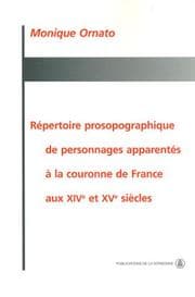 Tapa de Répertoire prosopographique de personnages apparentés à la couronne de France au XIVe et XVe siècles