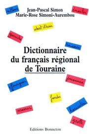 Tapa de Dictionnaire du français régional de Touraine
