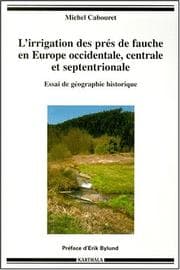Tapa de L' irrigation des prés de fauche en Europe occidentale, centrale et septentrionale