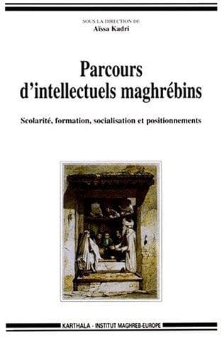 Tapa de Parcours d'intellectuels maghrébins