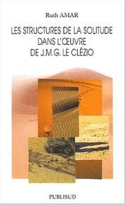 Tapa de Les structures de la solitude dans l'œuvre de J.M.G Le Clézio