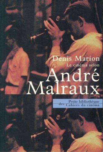 Tapa de Le cinéma selon André Malraux
