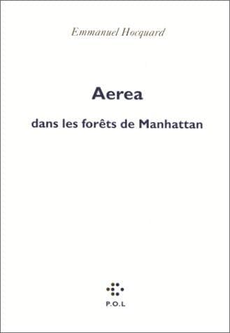 Tapa de Aerea dans les forêts de Manhattan