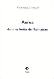 Tapa de Aerea dans les forêts de Manhattan
