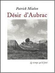 Tapa de Désir d'Aubrac, ou, Le désarroi des arpenteurs