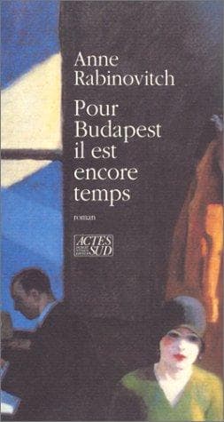 Tapa de Pour Budapest il est encore temps