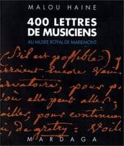 Tapa de 400 lettres de musiciens: Au Musée royal de Mariemont (Collection "Musique-musicologie") (French Edition)
