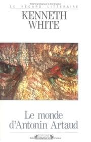 Tapa de Le monde d'Antonin Artaud, ou, Pour une culture cosmopoétique