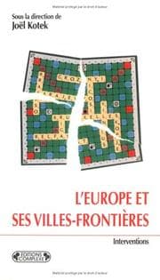 Tapa de L'Europe et ses villes-frontieres (Interventions) (French Edition)