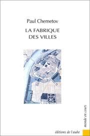 Tapa de La fabrique des villes