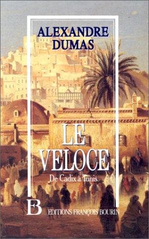 Tapa de Le véloce, ou, De Cadix à Tunis