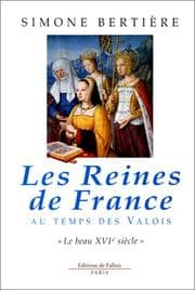 Tapa de Les reines de France au temps des Valois