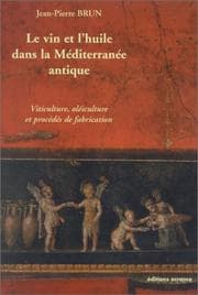 Tapa de Le vin et l'huile dans la Méditerranée antique