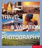 Tapa de Michael Busselle's Guide to Travel & Vacation Photography (Michael Busselles Guide to)