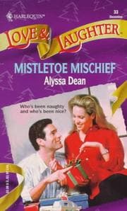Tapa de Mistletoe Mischief (Love & Laughter, No 33)