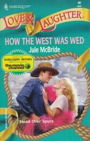 Tapa de How The West Was Wed (Love and Laughter , No 46)