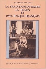 Tapa de La tradition de danse en Béarn et Pays Basque français