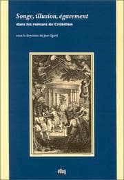 Tapa de Songe, illusion, égarement dans les romans de Crébillon