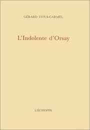 Tapa de L' Indolente d'Orsay