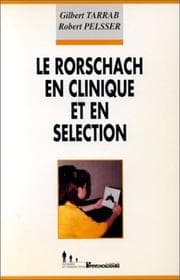 Tapa de Le Rorschach en clinique et en sélection et une présentation de son utilisation dans le recrutement en France