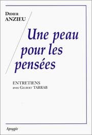 Tapa de Une peau pour les pensées. Entretiens avec Gilbert Tarrab
