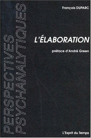 Tapa de L' élaboration en psychanalyse