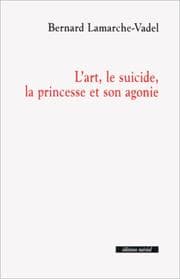Tapa de L' art, le suicide, la princesse et son agonie