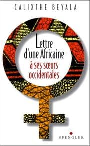 Tapa de Lettre d'une Africaine à ses sœurs occidentales