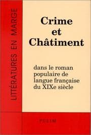 Tapa de Crime et châtiment dans le roman populaire de langue française du XIXe siècle