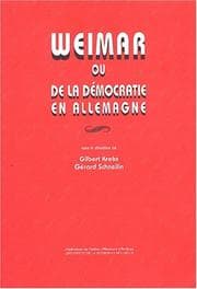 Tapa de Weimar, ou, De la démocratie en Allemagne