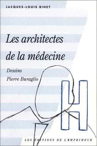 Tapa de Les architectes de la médecine