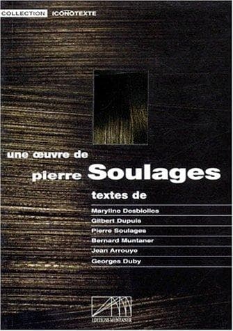 Tapa de Une œuvre de Pierre Soulages