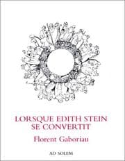Tapa de Lorsque Edith Stein se convertit