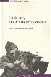 Tapa de La Suisse, les Alliés et le cinéma