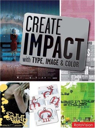 Tapa de Create Impact with Type, Image and Color
