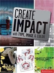 Tapa de Create Impact with Type, Image and Color