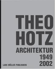 Tapa de Theo Hotz: architecture 1949 - 2002