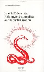 Tapa de Islamic Dilemmas: Reformers, Nationalists and Industrialization