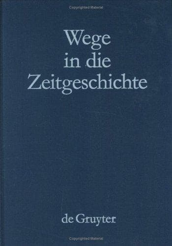 Tapa de Wege in Die Zeitgeschichte