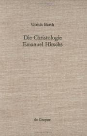 Tapa de Die Christologie Emanuel Hirschs