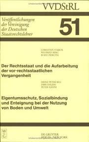 Tapa de Der Rechtsstaat und die Aufarbeitung der vor-rechtsstaatlichen Vergangenheit
