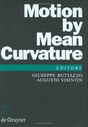 Tapa de Motion by Mean Curvature and Related Topics