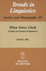 Tapa de When Voices Clash: A Study in Literary Pragmatics (Trends in Linguistics: Studies and Monographs) (Trends in Linguistics. Studies and Monographs)