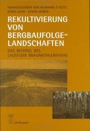 Tapa de Rekultivierung von Bergbaufolgelandschaften