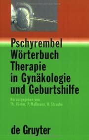 Tapa de Pschyrembel Wörterbuch Therapie in Gynäkologie und Geburtshilfe