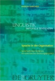 Tapa de Sprache in Der Organisation: Sprachreflexive Verfahren Im Systemischen Beratungsgesprach (Linguistik: Impulse Und Tendenzen)