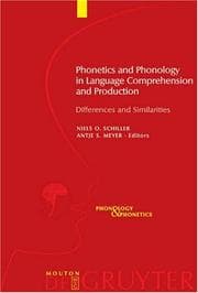 Tapa de Phonetics and phonology in language comprehension and production